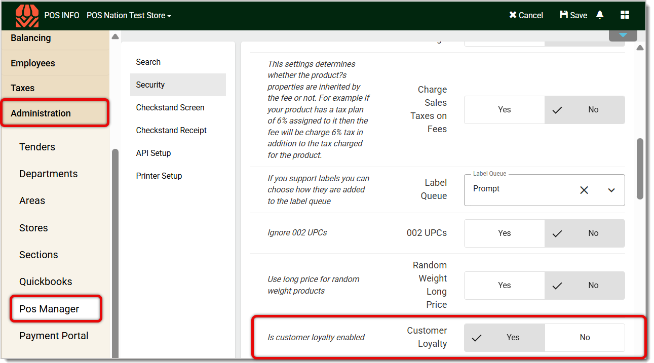Image of the POS Manager Security details. The Customer Loyalty Enabled option is highlighted and checked Yes.