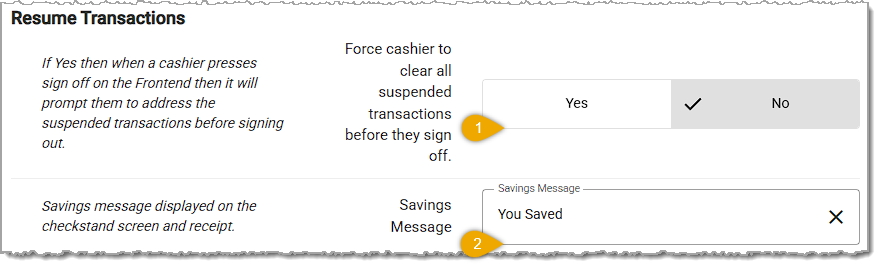 Image showing the Resume Transactions section of the POS Manager Checkstand Screen page in the Administration menu of the  system's back end.